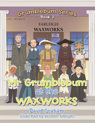 Mr Grumblebum at the Waxworks book cover
