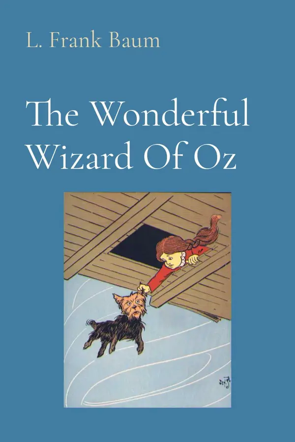 The Wonderful Wizard Of Oz (Illustrated) by L. Frank Baum cover
