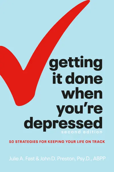 Getting It Done When You're Depressed, Second Edition book cover