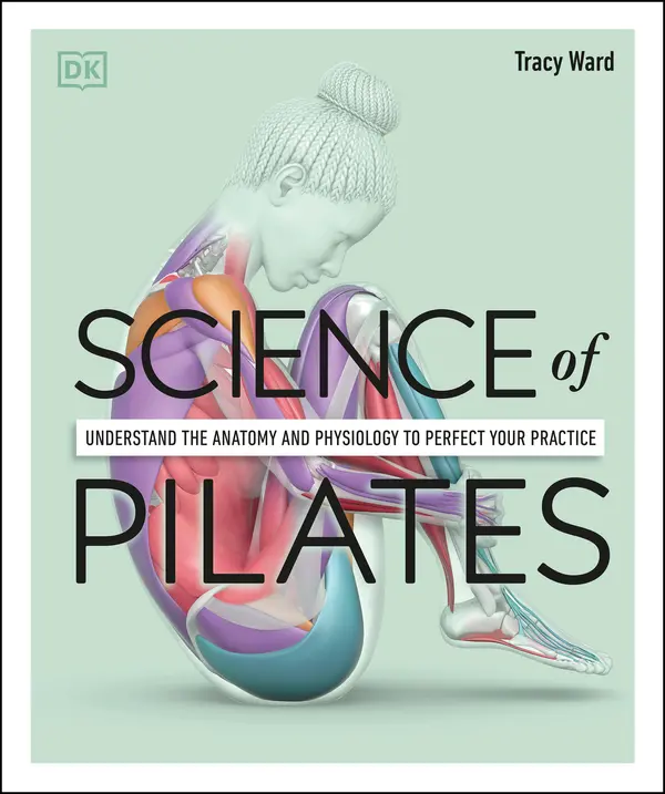 Science of Pilates by Tracy Ward cover