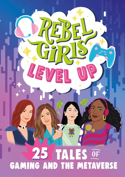 Rebel Girls Level Up book cover