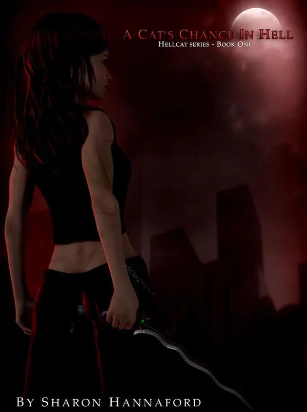 A Cat's Chance in Hell (Hellcat Series Book1) by Sharon Hannaford cover