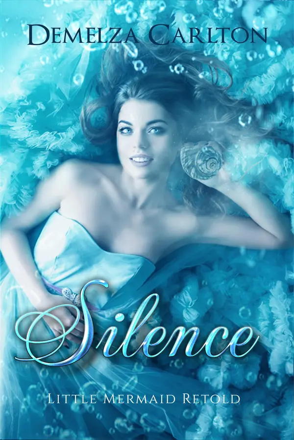 Silence: Little Mermaid Retold by Demelza Carlton cover