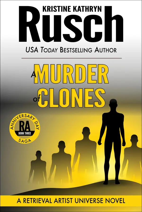A Murder of Clones: A Retrieval Artist Novel by Kristine Kathryn Rusch cover