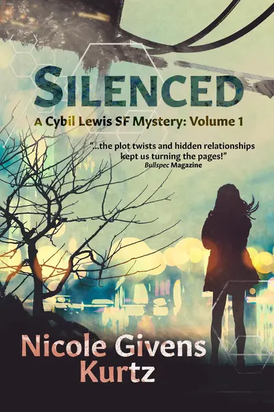 Silenced: A Cybil Lewis SF Mystery book cover