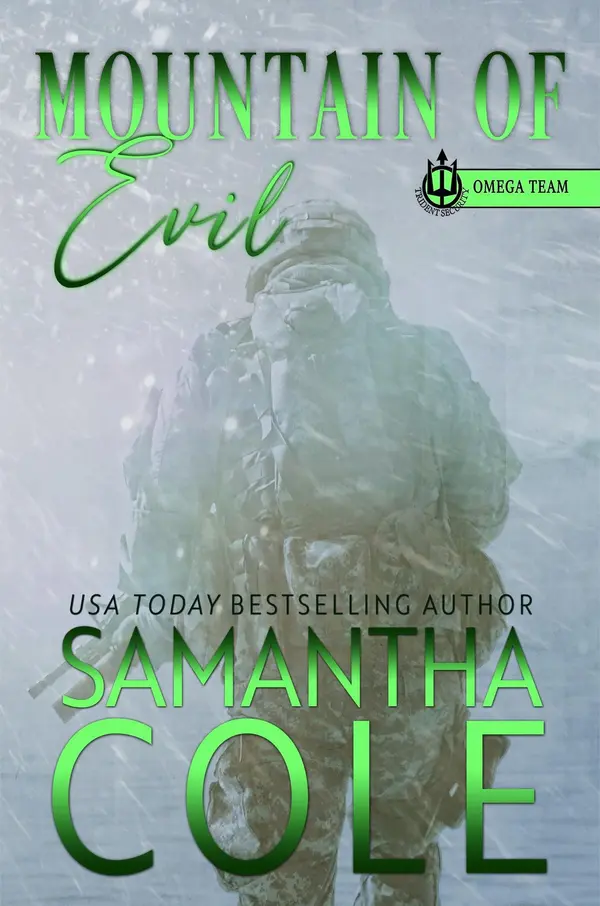 Mountain of Evil: Trident Security Omega Team Prequel by Samantha Cole cover