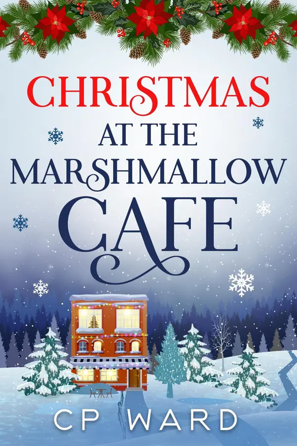 Christmas at the Marshmallow Cafe by CP Ward cover