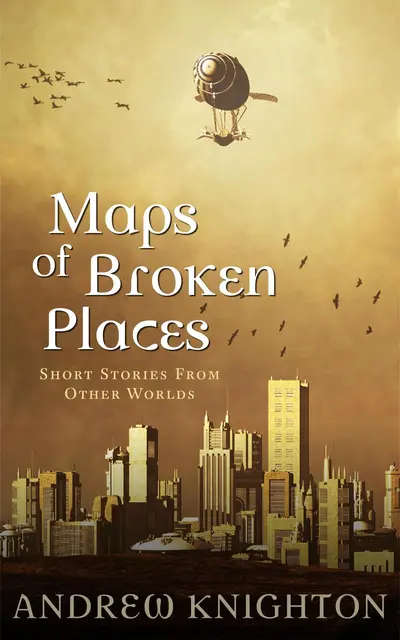 Maps of Broken Places book cover