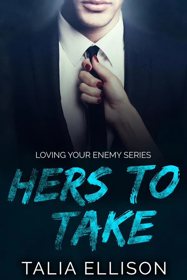 Hers to Take by Talia Ellison cover