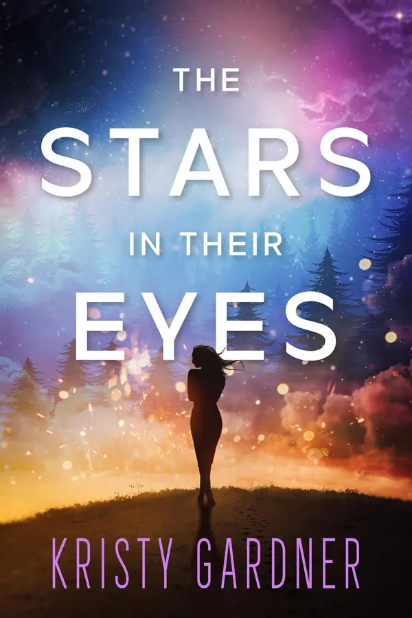 The Stars in Their Eyes by Kristy Gardner cover