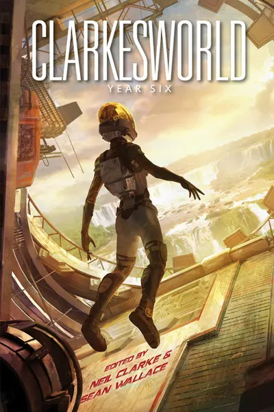 Clarkesworld: Year Six book cover