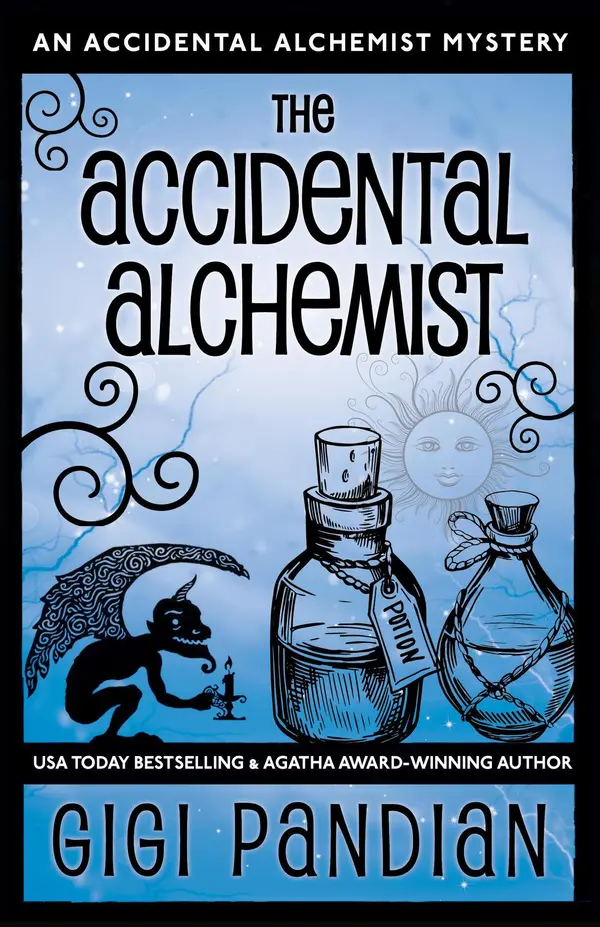 The Accidental Alchemist by Gigi Pandian cover