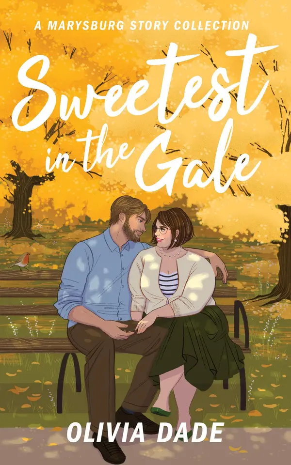 Sweetest in the Gale: A Marysburg Story Collection by Olivia Dade cover