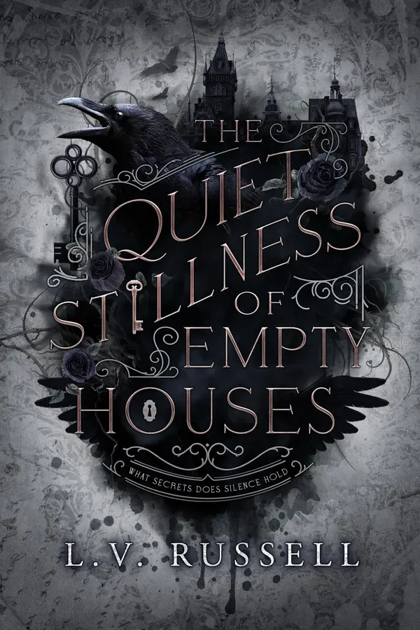 The Quiet Stillness of Empty Houses by L.V. Russell cover