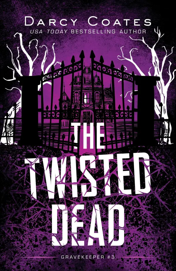 The Twisted Dead by Darcy Coates cover