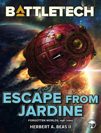 BattleTech: Escape from Jardine (Forgotten Worlds, Part Three) book cover