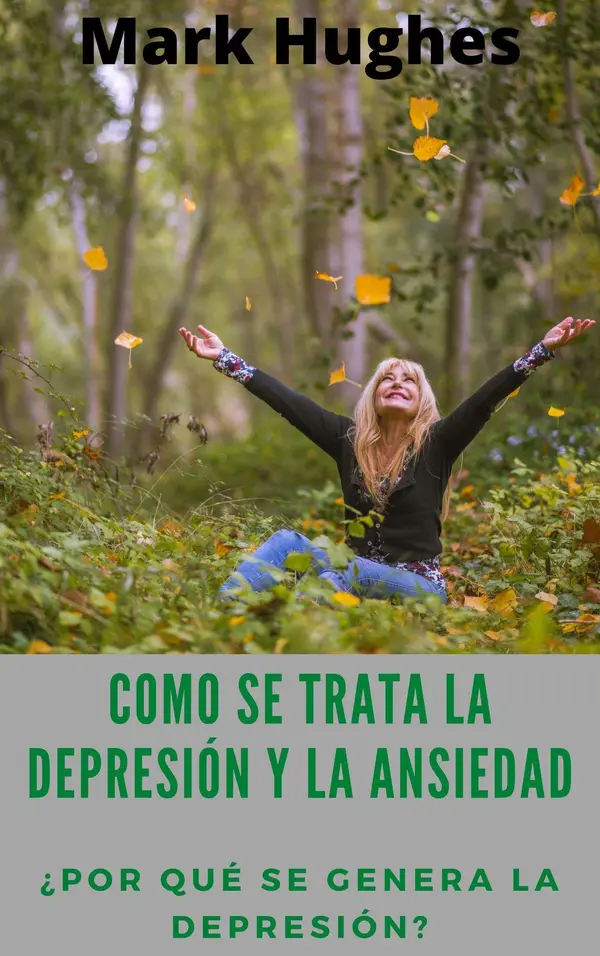 Como Se Trata La Depresión Y La Ansiedad: ¿Por qué se genera la ...