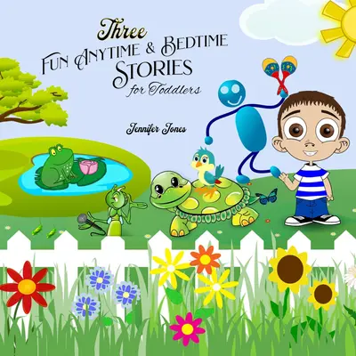 Three Fun Anytime and Bedtime Stories for Toddlers book cover