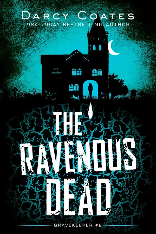 The Ravenous Dead by Darcy Coates cover