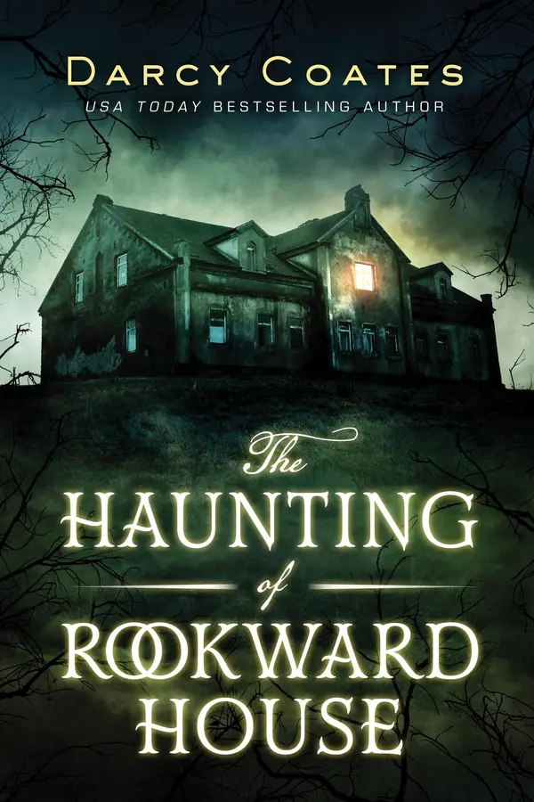 The Haunting of Rookward House by Darcy Coates cover