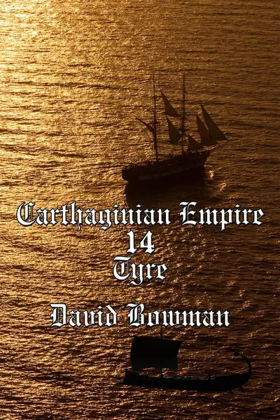 Carthaginian Empire Episode 14 - Tyre book cover