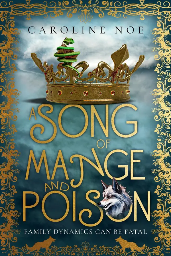 A Song Of Mange And Poison by Caroline Noe cover