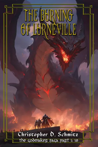 The Burning of Lurneville (The Godmaker Saga pt1) book cover