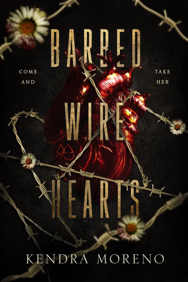 Barbed Wire Hearts by Kendra Moreno cover