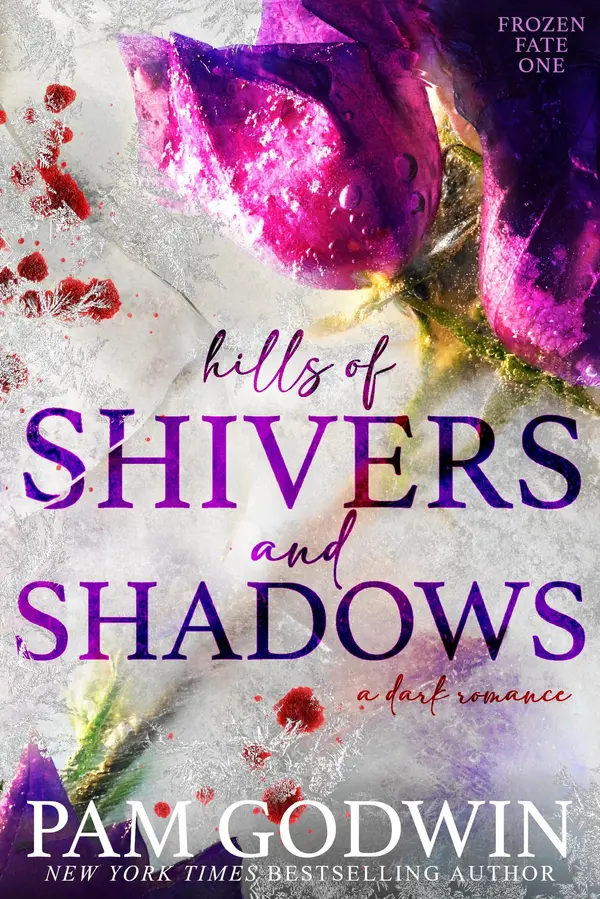 Hills of Shivers and Shadows by Pam Godwin cover