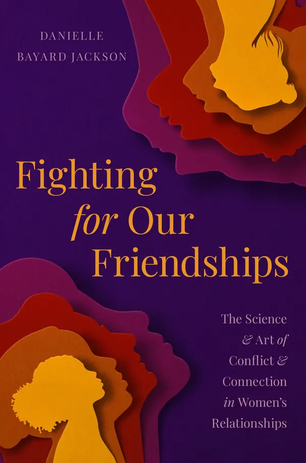 Fighting for Our Friendships by Danielle Bayard Jackson cover