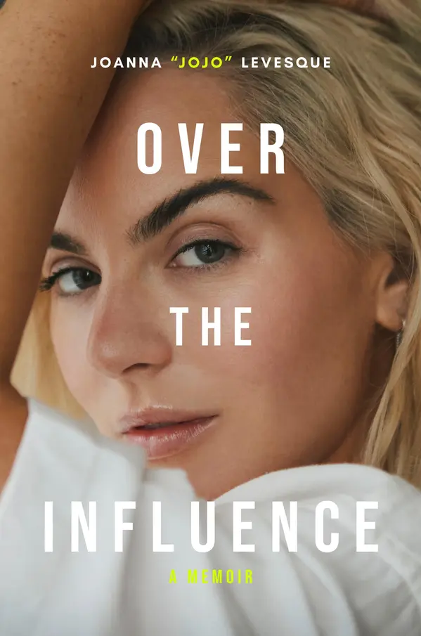 Over the Influence by Joanna "JoJo" Levesque cover