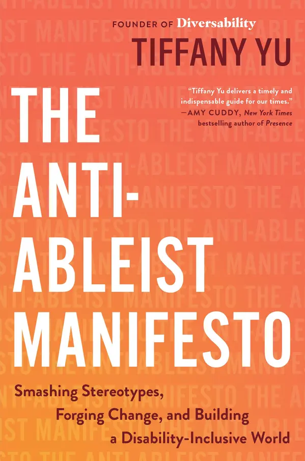 The Anti-Ableist Manifesto by Tiffany Yu cover