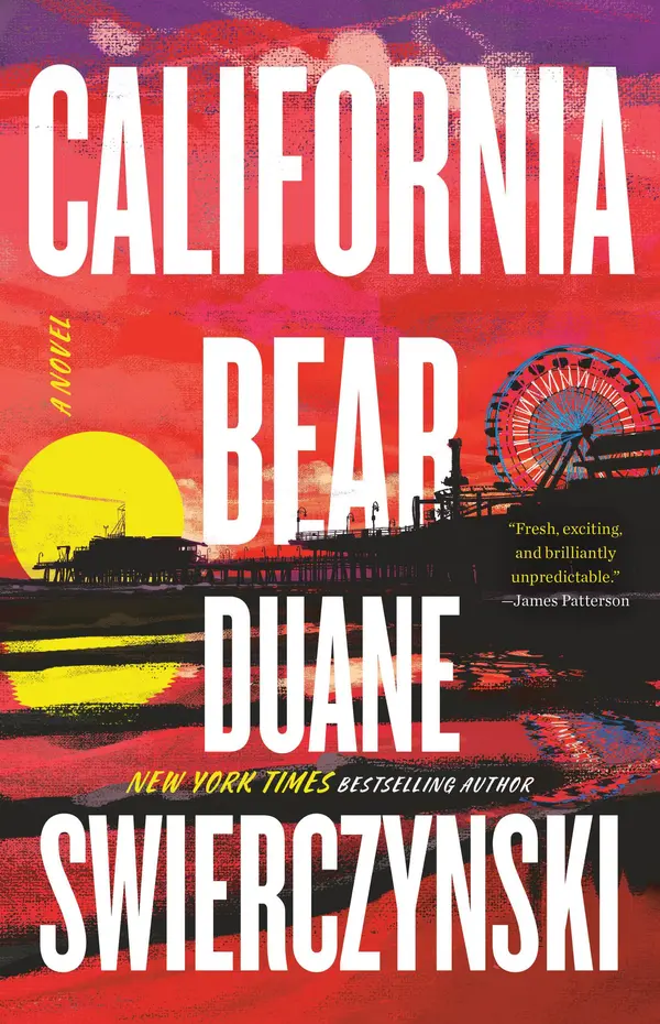 California Bear by Duane Swierczynski cover