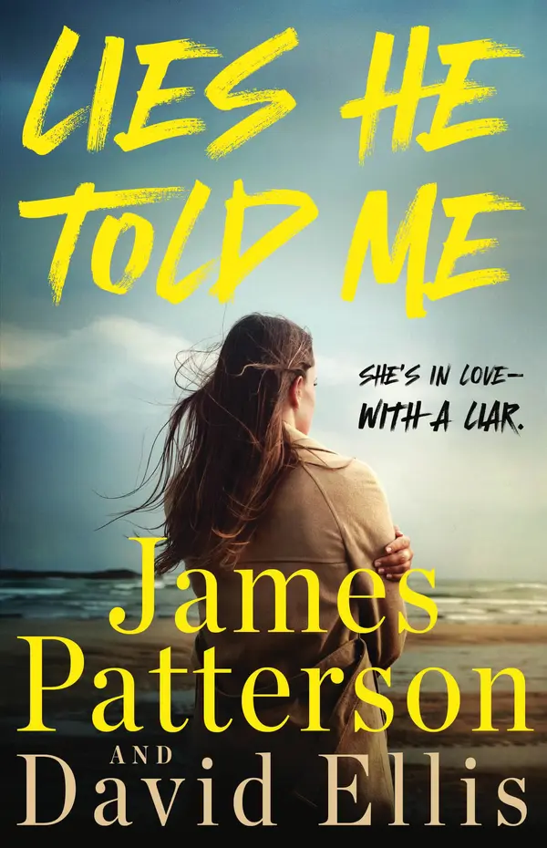Lies He Told Me by James Patterson, David Ellis cover