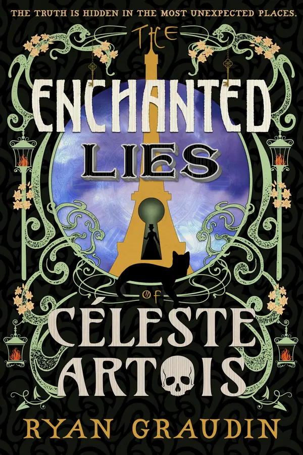 The Enchanted Lies of Céleste Artois by Ryan Graudin cover