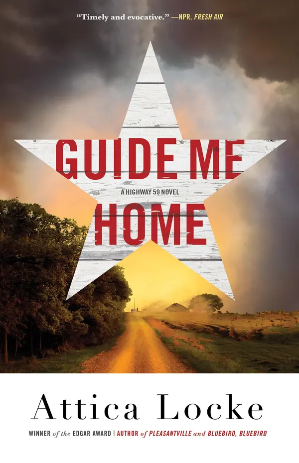 Guide Me Home by Attica Locke cover
