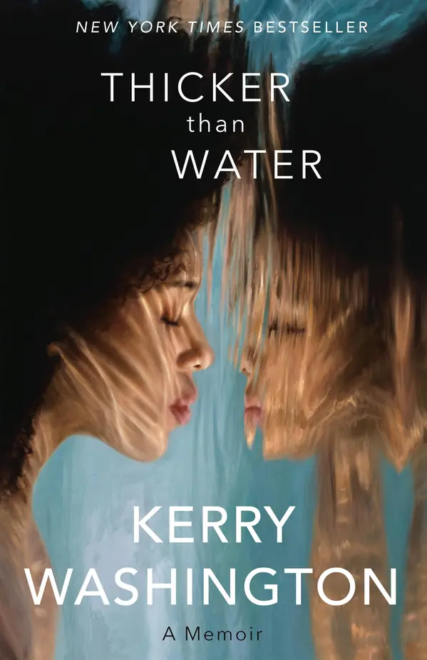 Thicker than Water by Kerry Washington cover