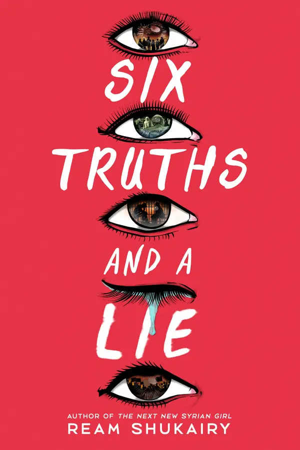 Six Truths and a Lie by Ream Shukairy cover