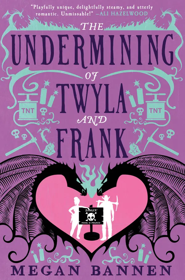 The Undermining of Twyla and Frank by Megan Bannen cover