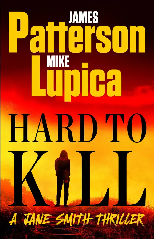Hard to Kill by James Patterson, Mike Lupica cover