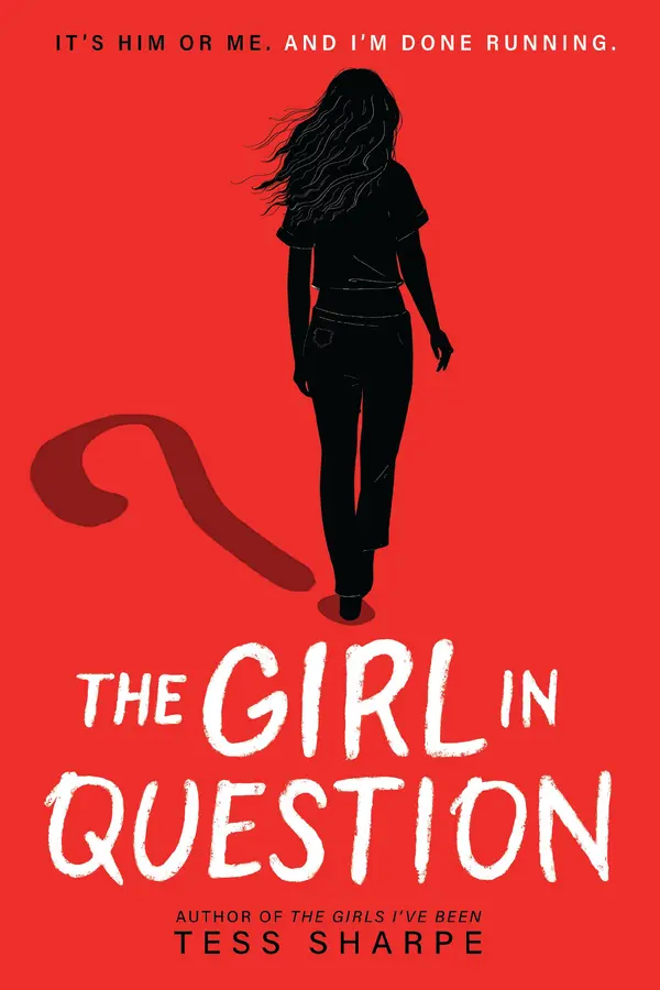 The Girl in Question by Tess Sharpe cover