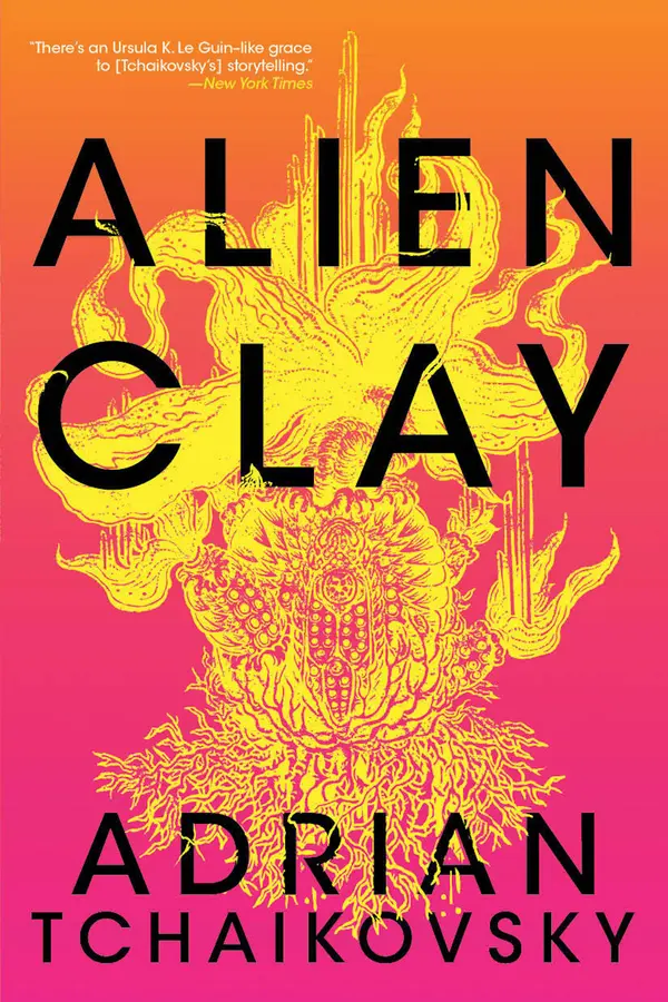 Alien Clay by Adrian Tchaikovsky cover