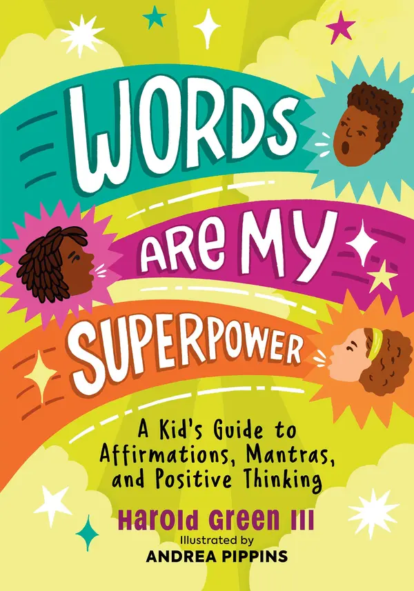 Words Are My Superpower by Harold Green III, Andrea Pippins cover