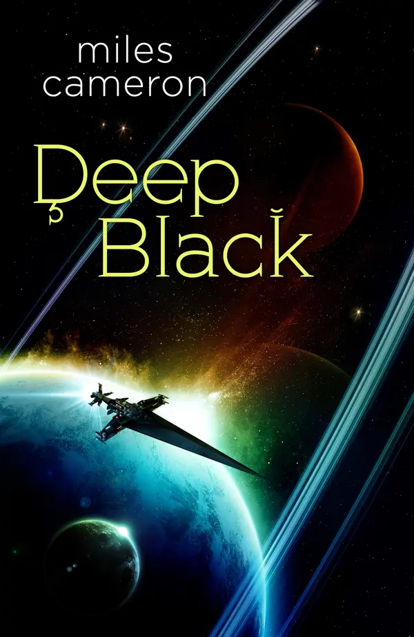 Deep Black by Miles Cameron cover