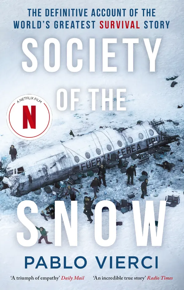Society of the Snow by Pablo Vierci, Jennie Erikson cover