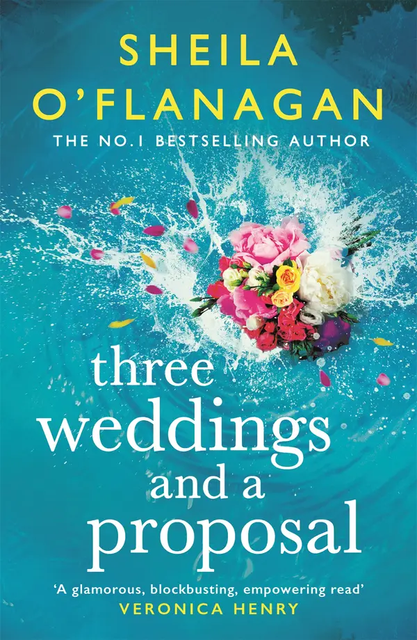 Three Weddings and a Proposal by Sheila O'Flanagan cover
