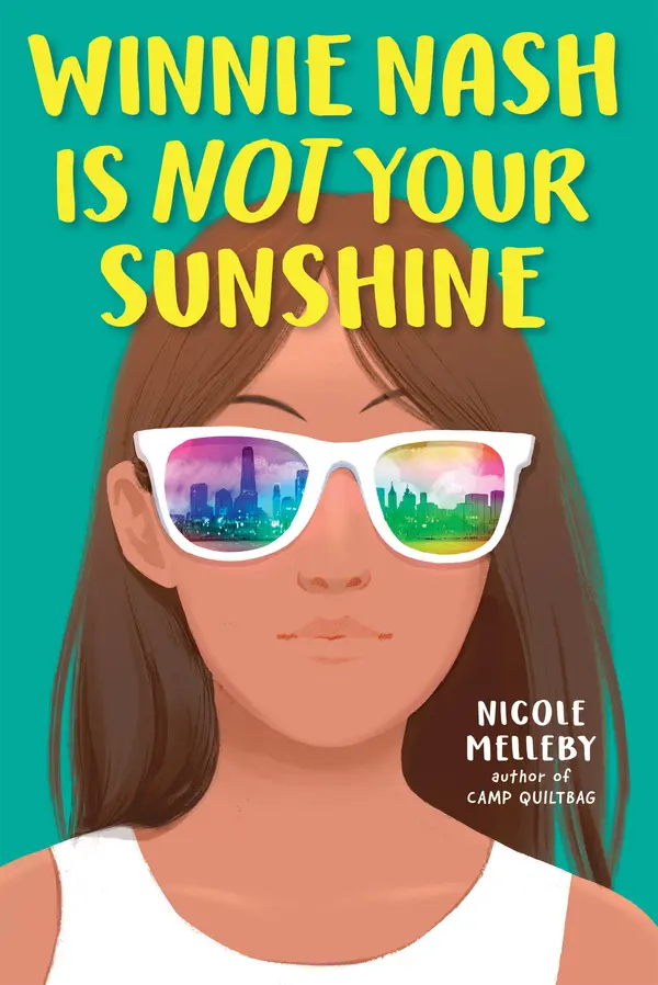 Winnie Nash Is Not Your Sunshine by Nicole Melleby cover
