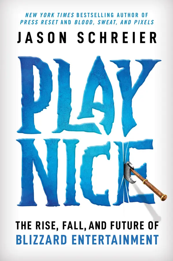 Play Nice by Jason Schreier cover