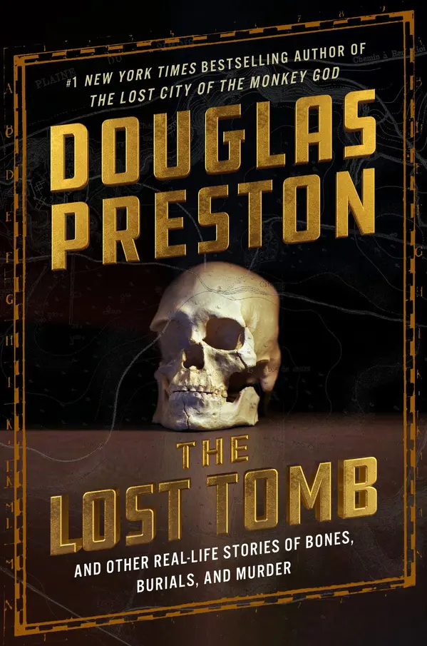 The Lost Tomb by Douglas Preston, David Grann cover