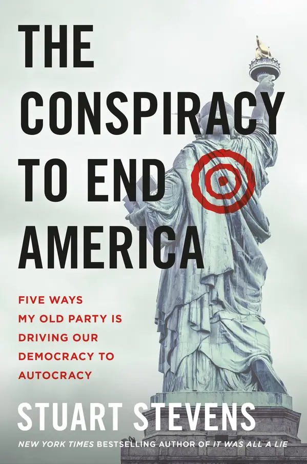 The Conspiracy to End America by Stuart Stevens cover